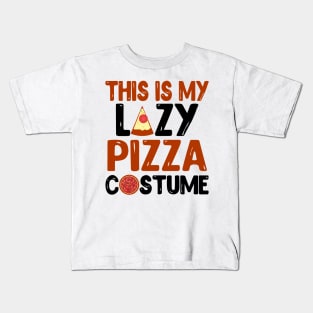 This Is My Lazy Pizza Costume Kids T-Shirt